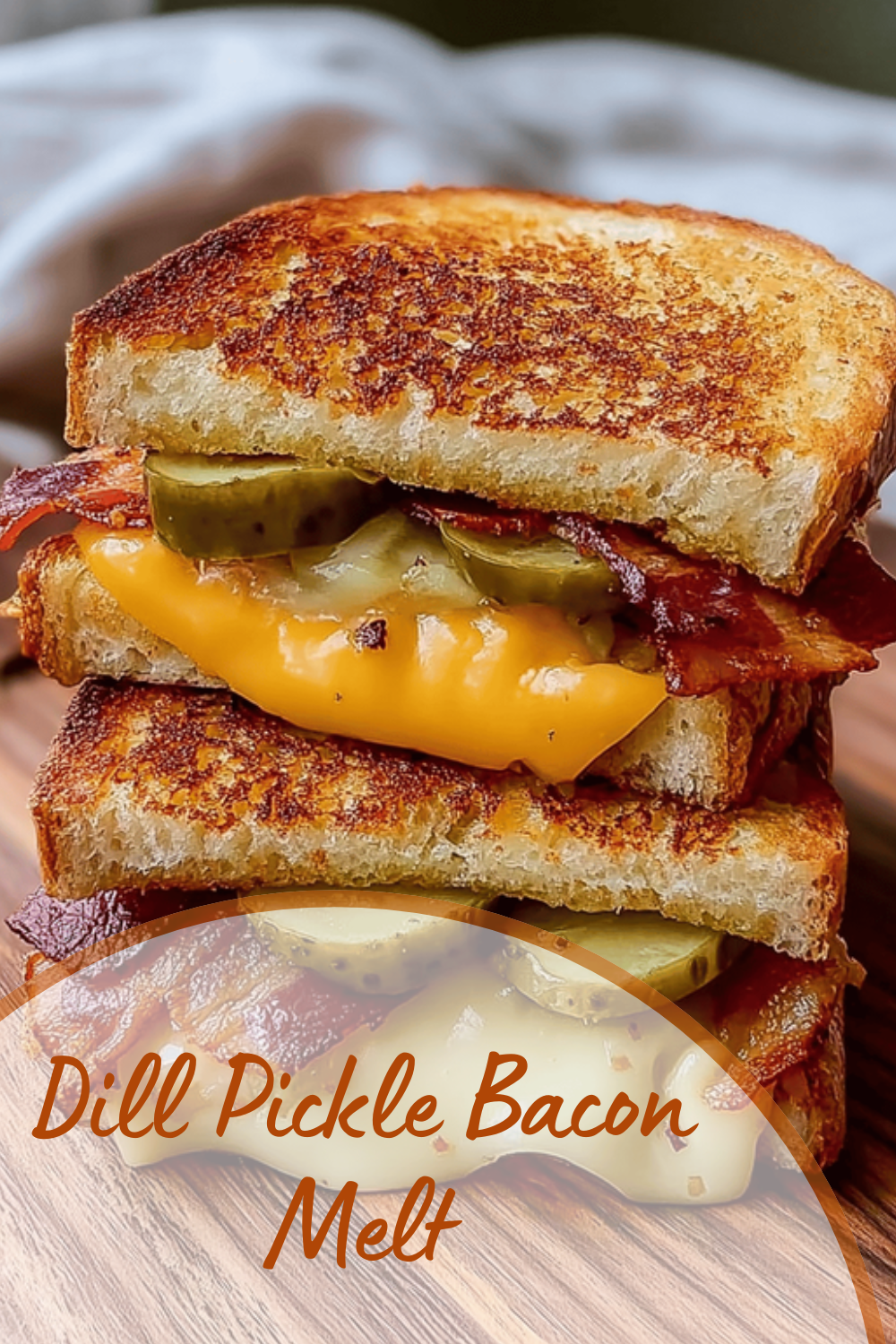 Dill Pickle Bacon Melt