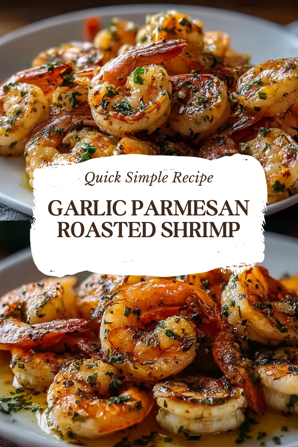Garlic Parmesan Roasted Shrimp