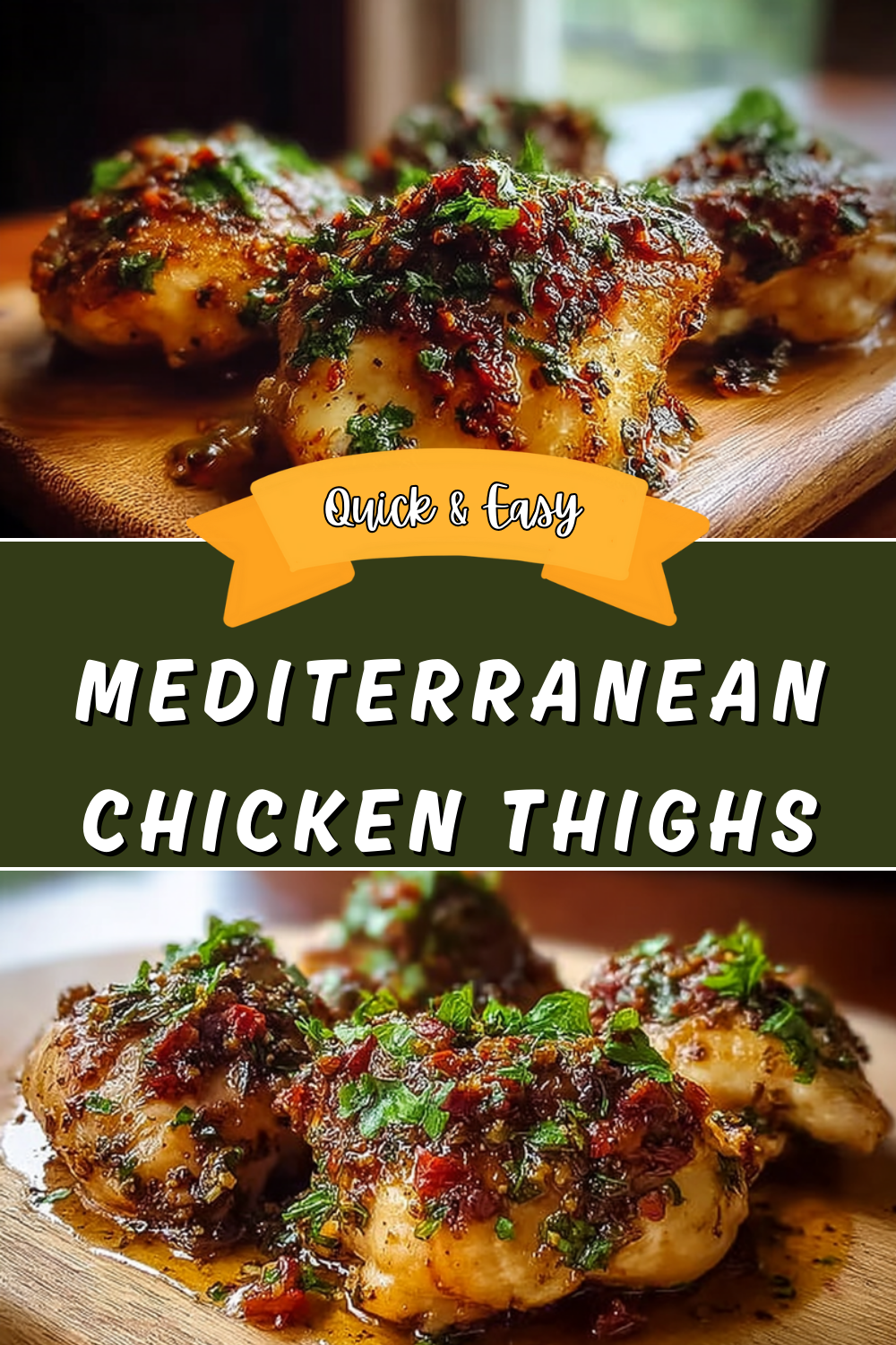 Mediterranean Chicken Thighs