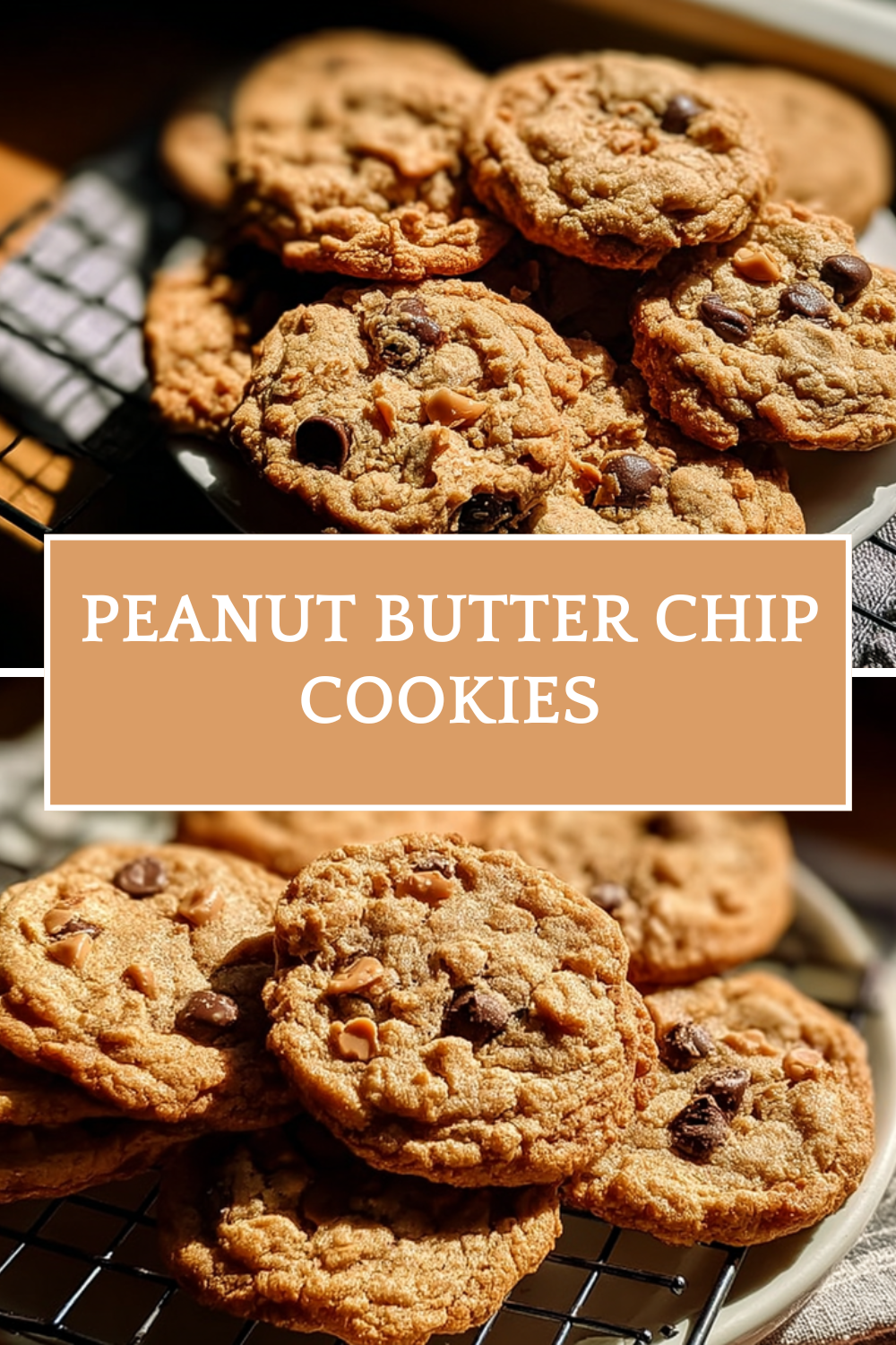 Peanut Butter Chip Cookies
