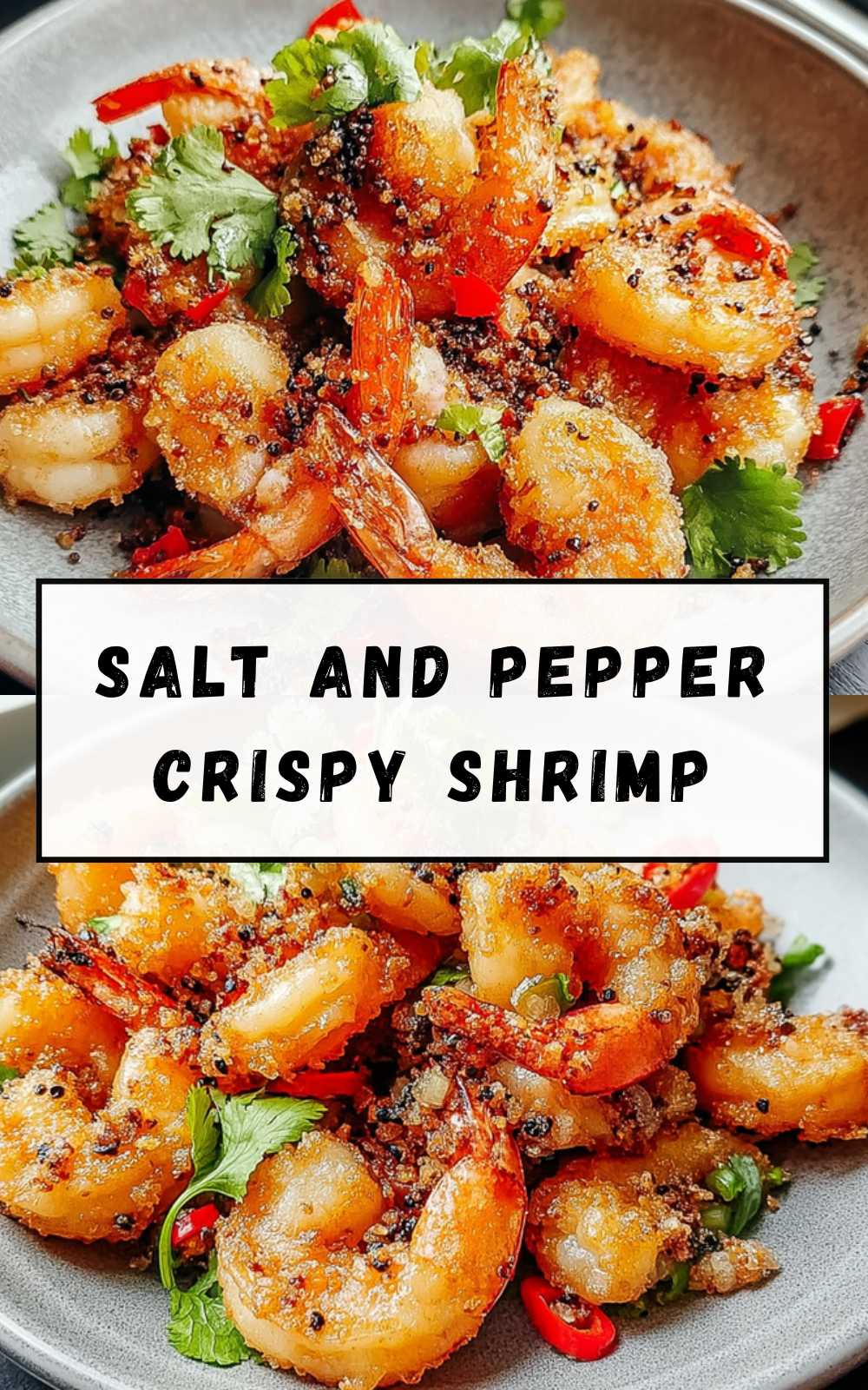 Salt And Pepper Crispy Shrimp