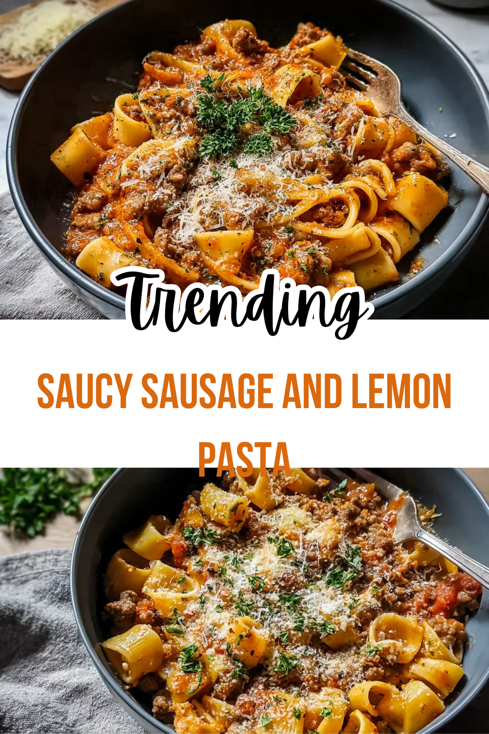 Saucy Sausage And Lemon Pasta