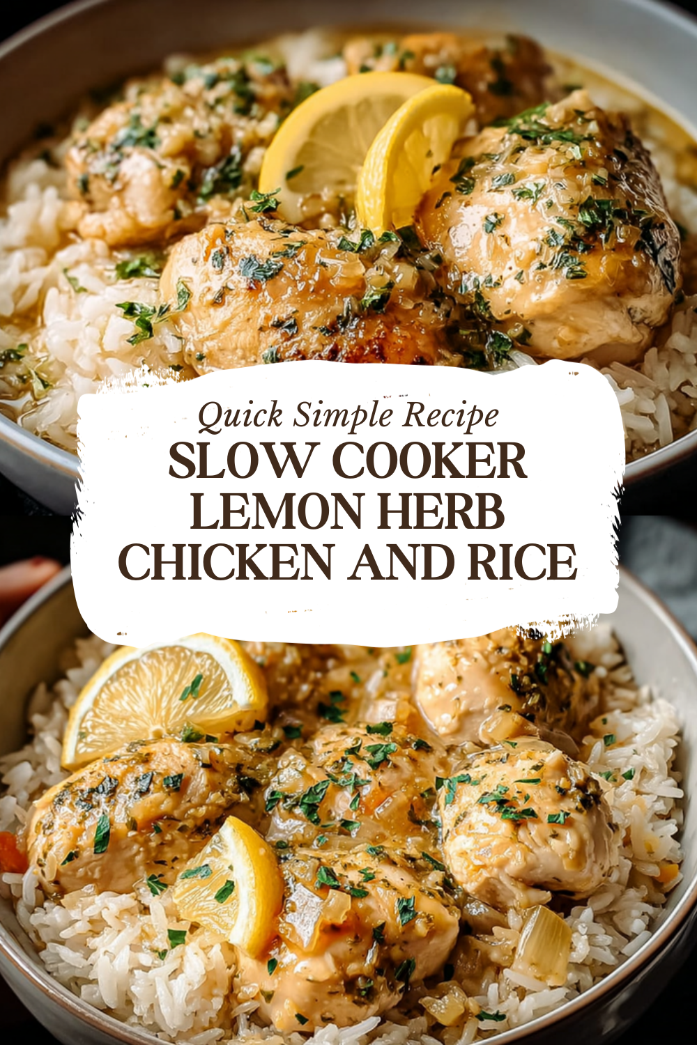 Slow Cooker Lemon Herb Chicken And Rice