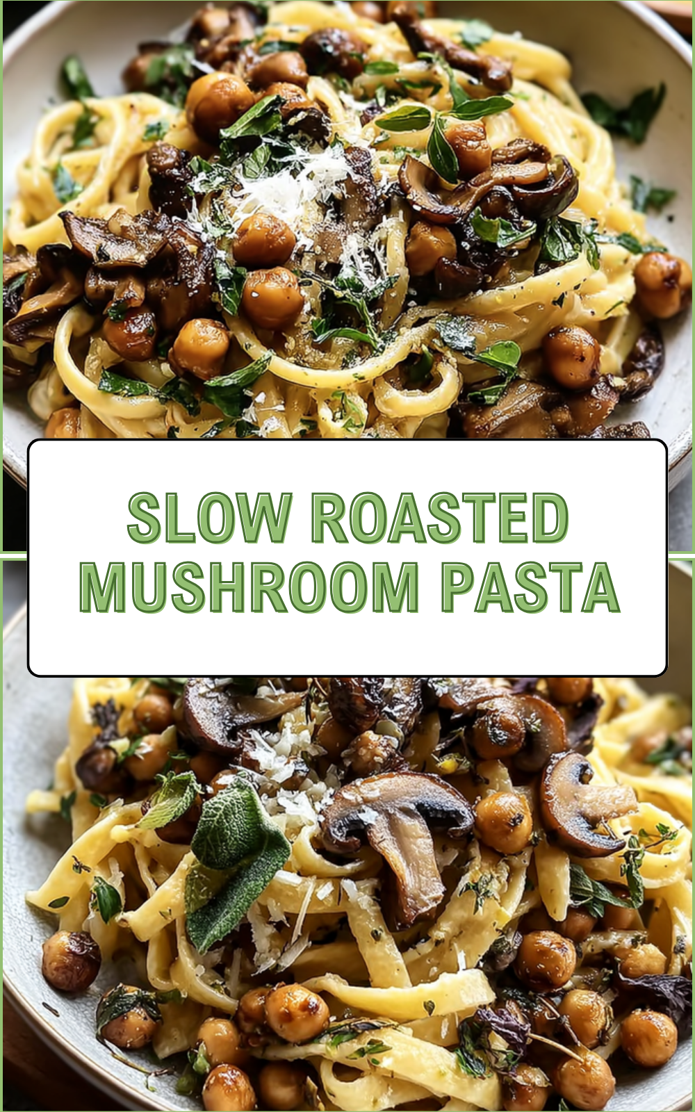 Slow Roasted Mushroom Pasta