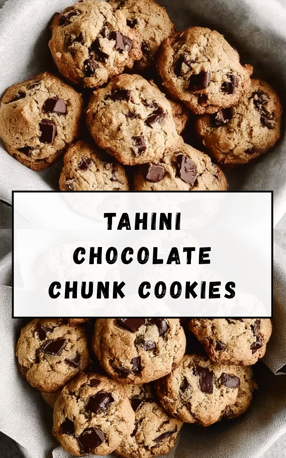 Tahini Chocolate Chunk Cookies
