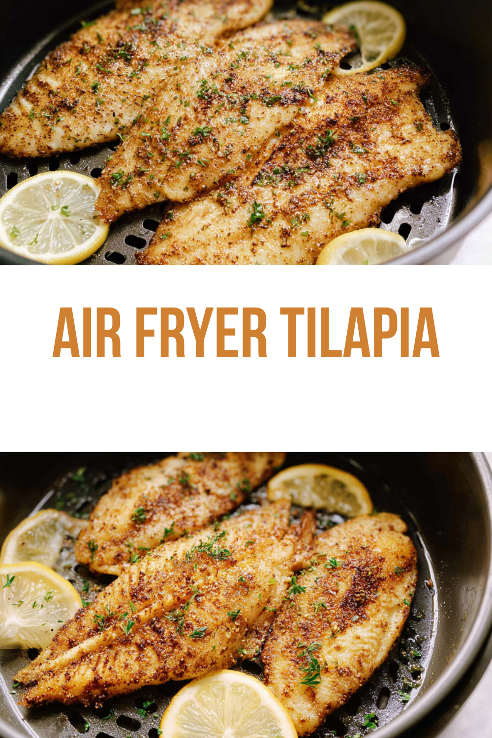 Air Fryer Tilapia