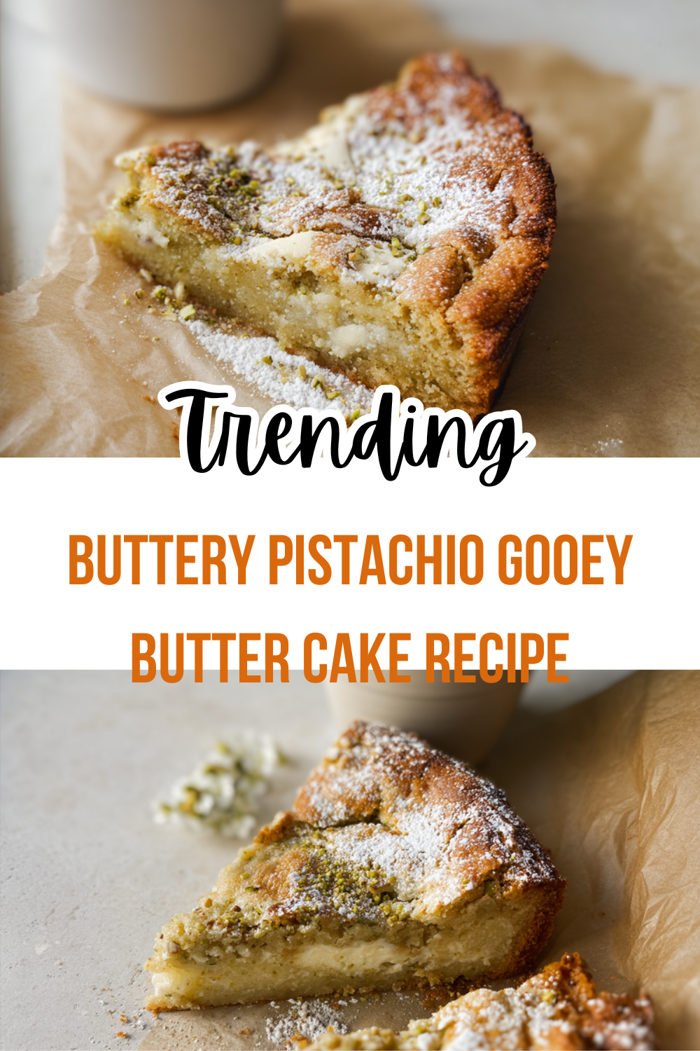 Buttery Pistachio Gooey Butter Cake Recipe