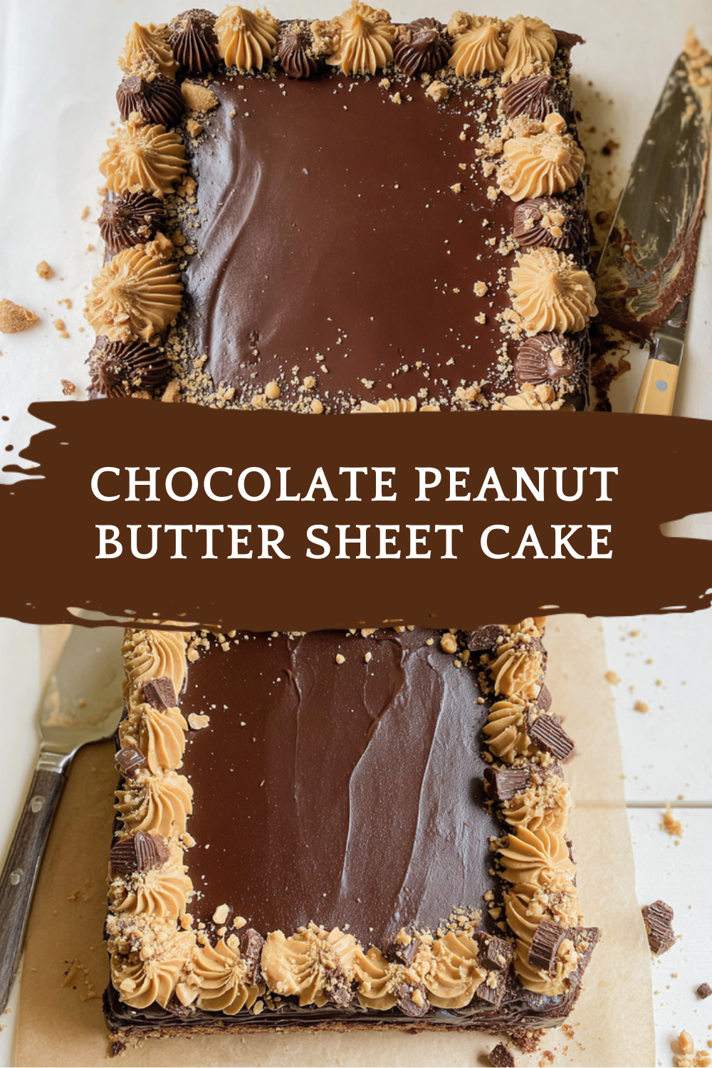 Chocolate Peanut Butter Sheet Cake