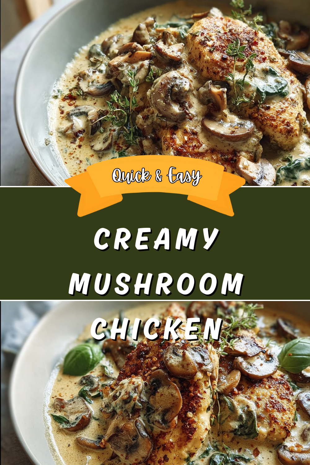Creamy Mushroom Chicken