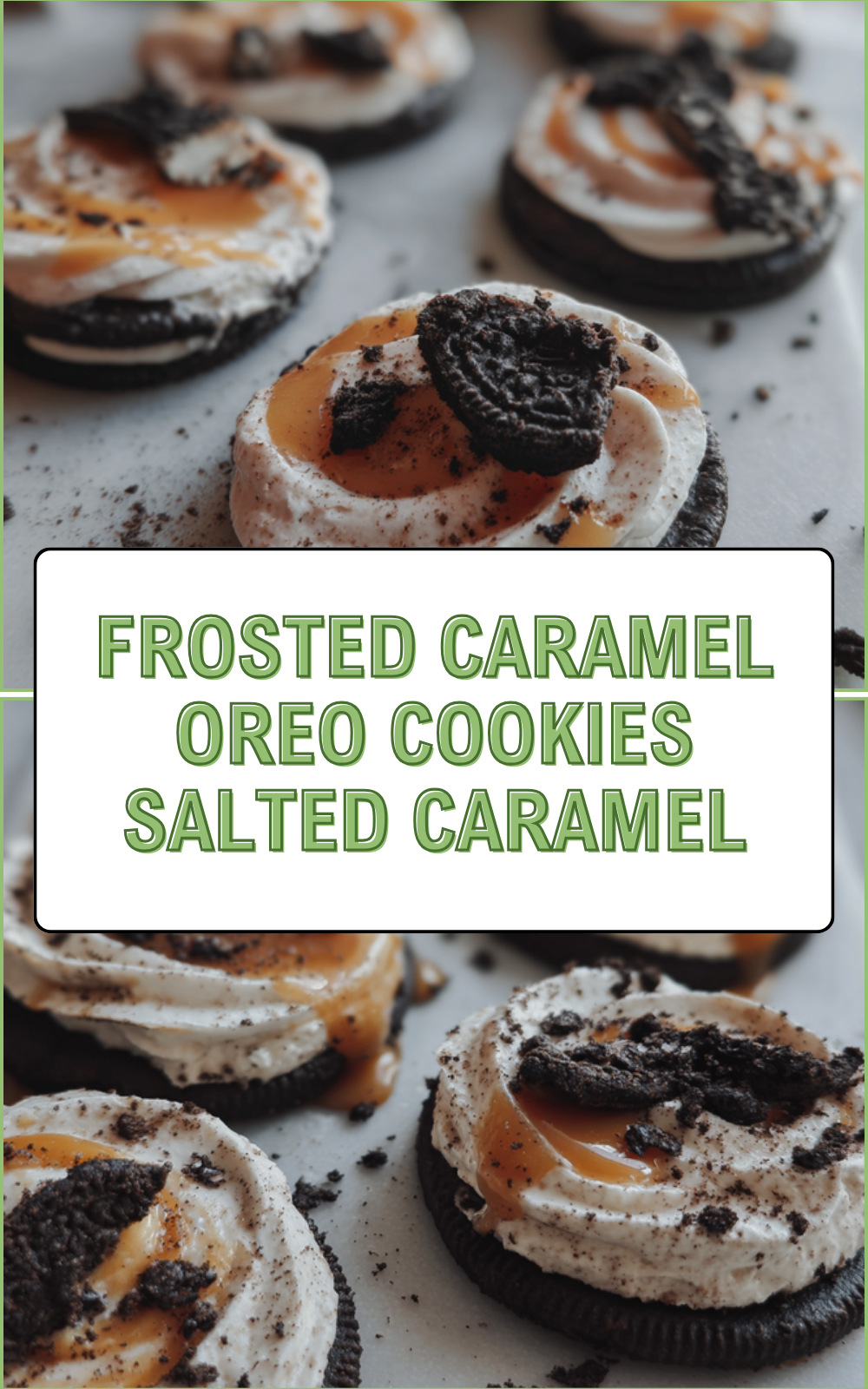 Frosted Caramel Oreo Cookies Salted Caramel