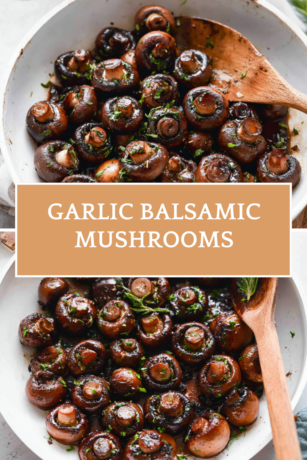 Garlic Balsamic Mushrooms