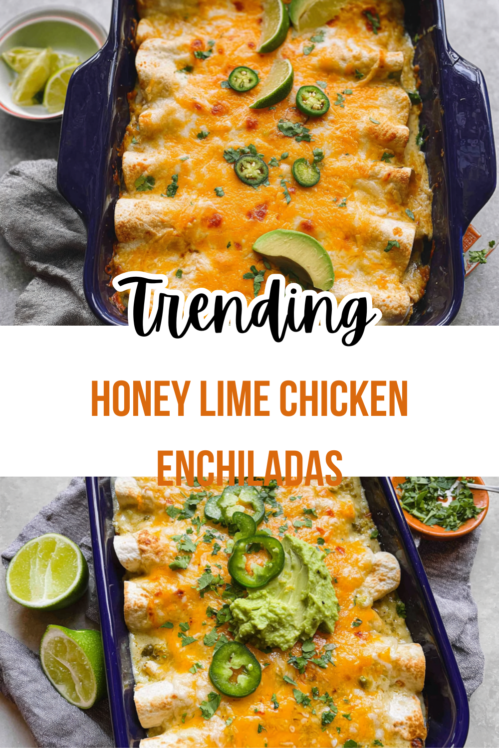 Honey Lime Chicken Enchiladas