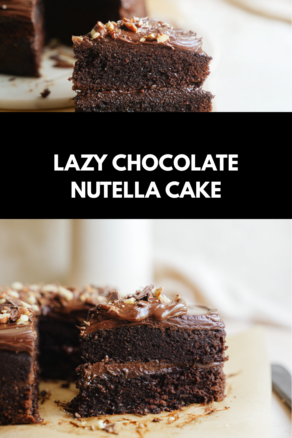 Lazy Chocolate Nutella Cake
