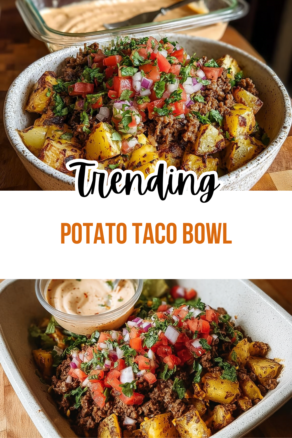 Potato Taco Bowl