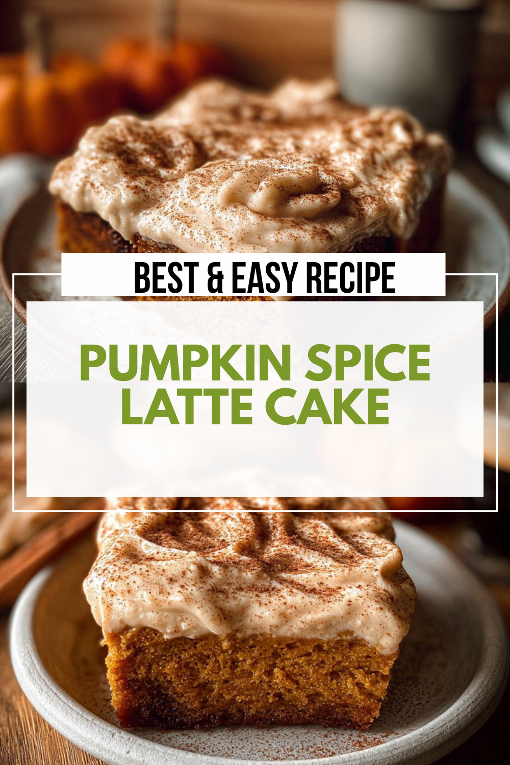 Pumpkin Spice Latte Cake