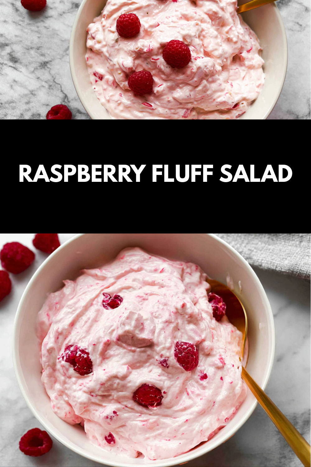 Raspberry Fluff Salad