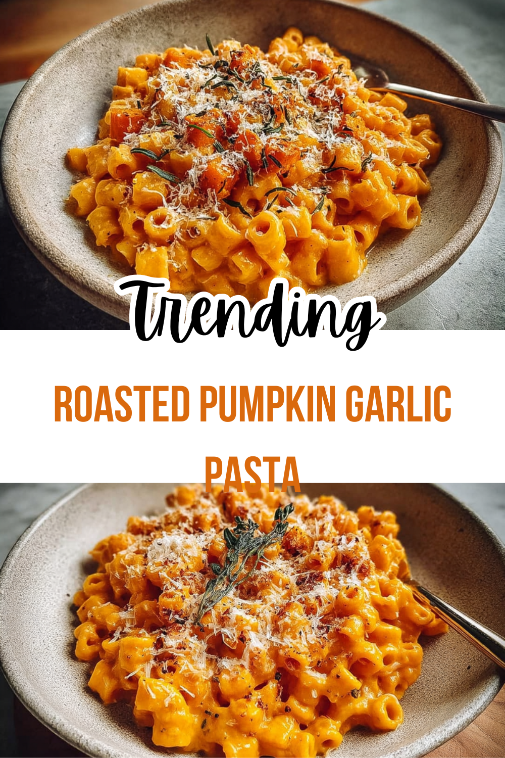 Roasted Pumpkin Garlic Pasta