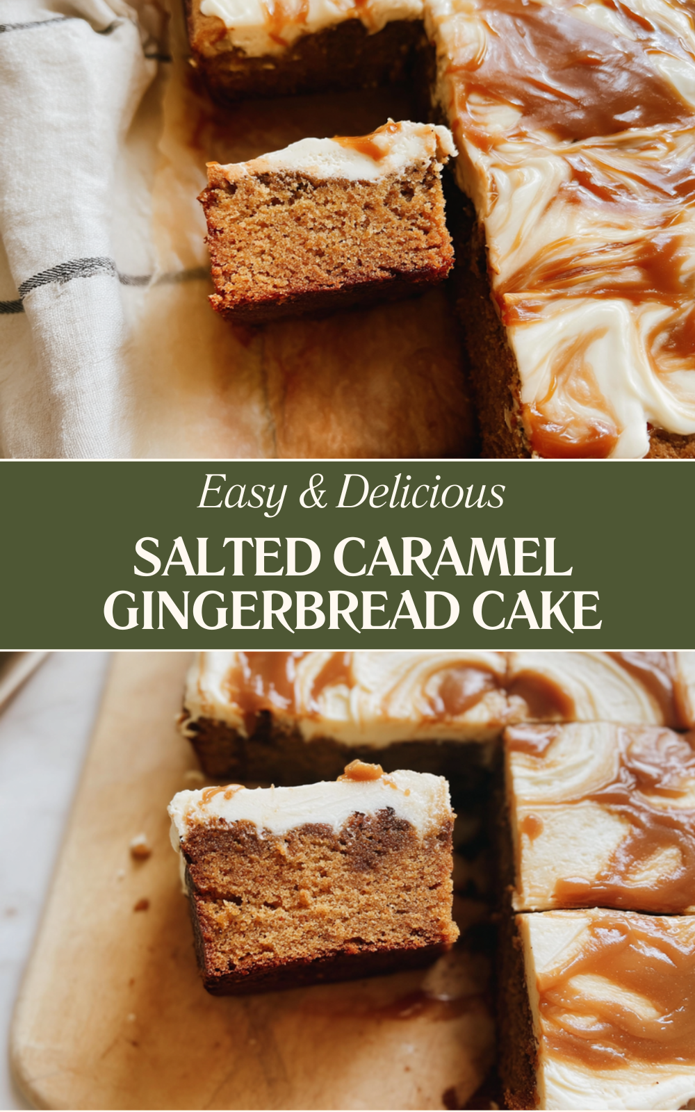 Salted Caramel Gingerbread Cake
