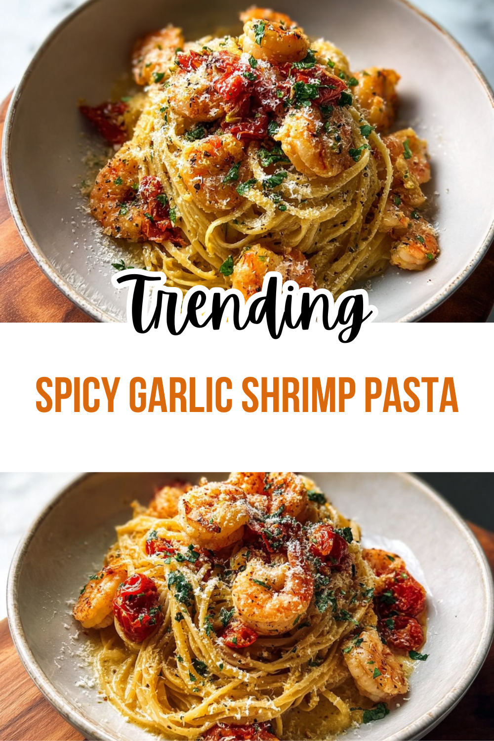 Spicy Garlic Shrimp Pasta