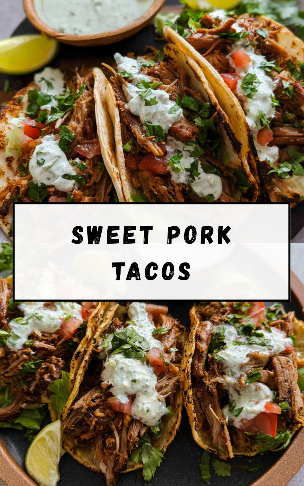 Sweet Pork Tacos