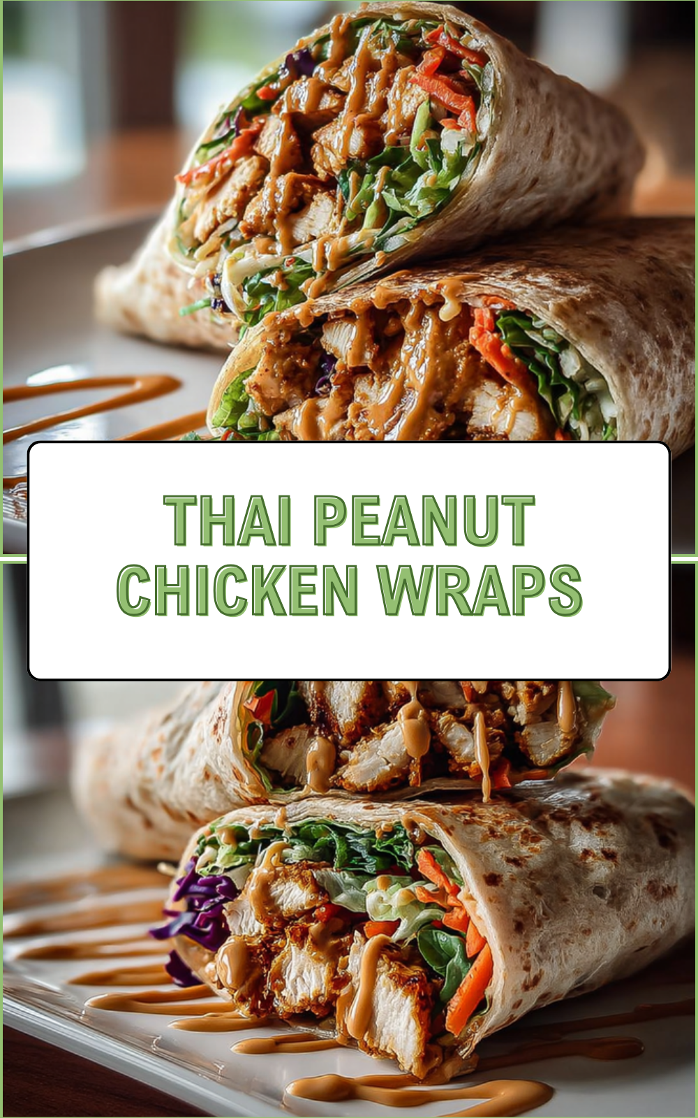 Thai Peanut Chicken Wraps