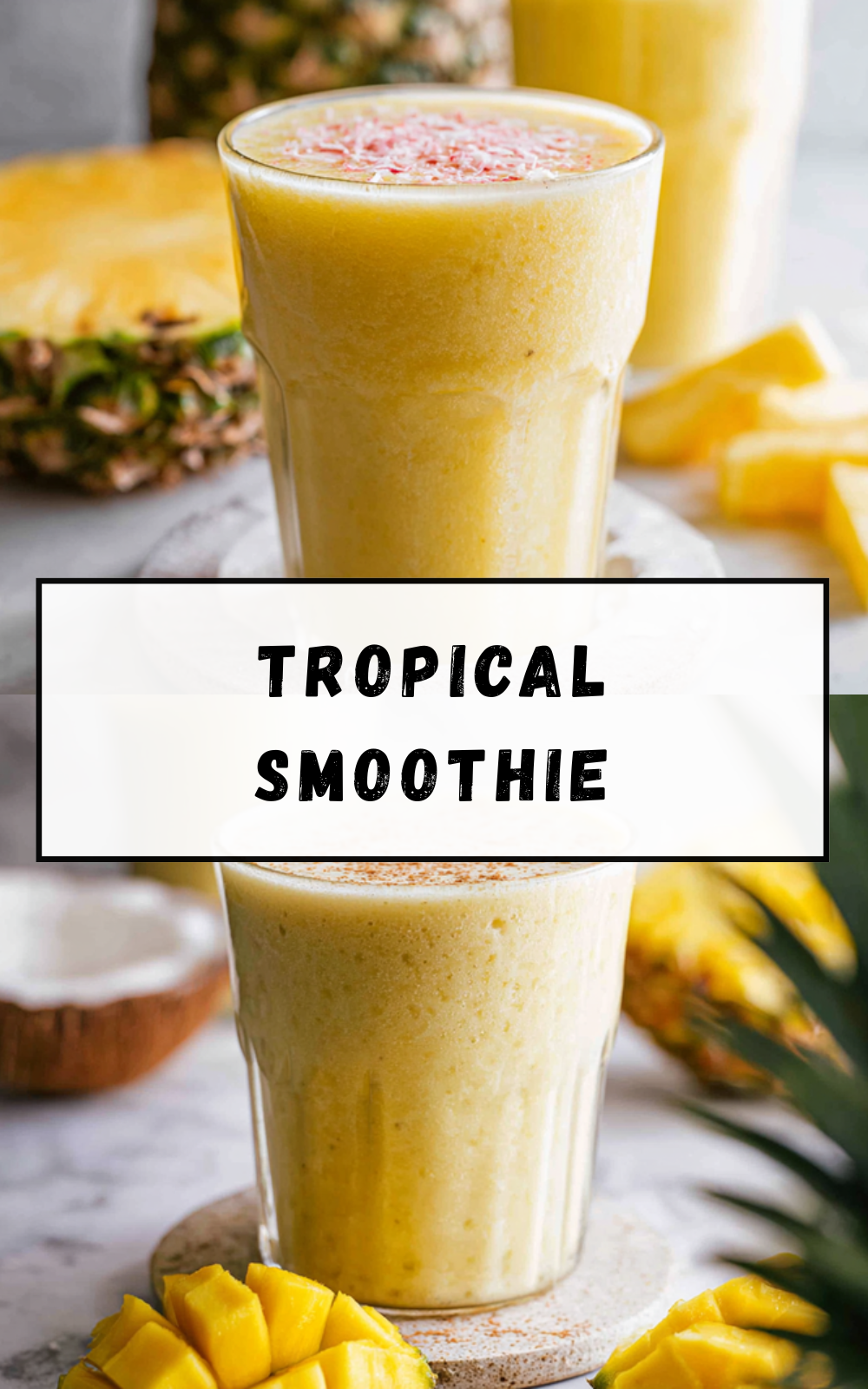 Tropical Smoothie