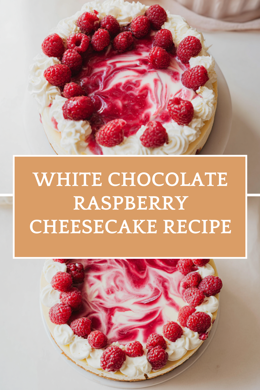 White Chocolate Raspberry Cheesecake Recipe