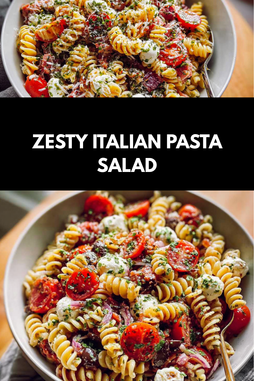 Italian Pasta Salad Recipe With Fresh Ingredients And Zesty Dressing 7 Zesty Italian Pasta Salad