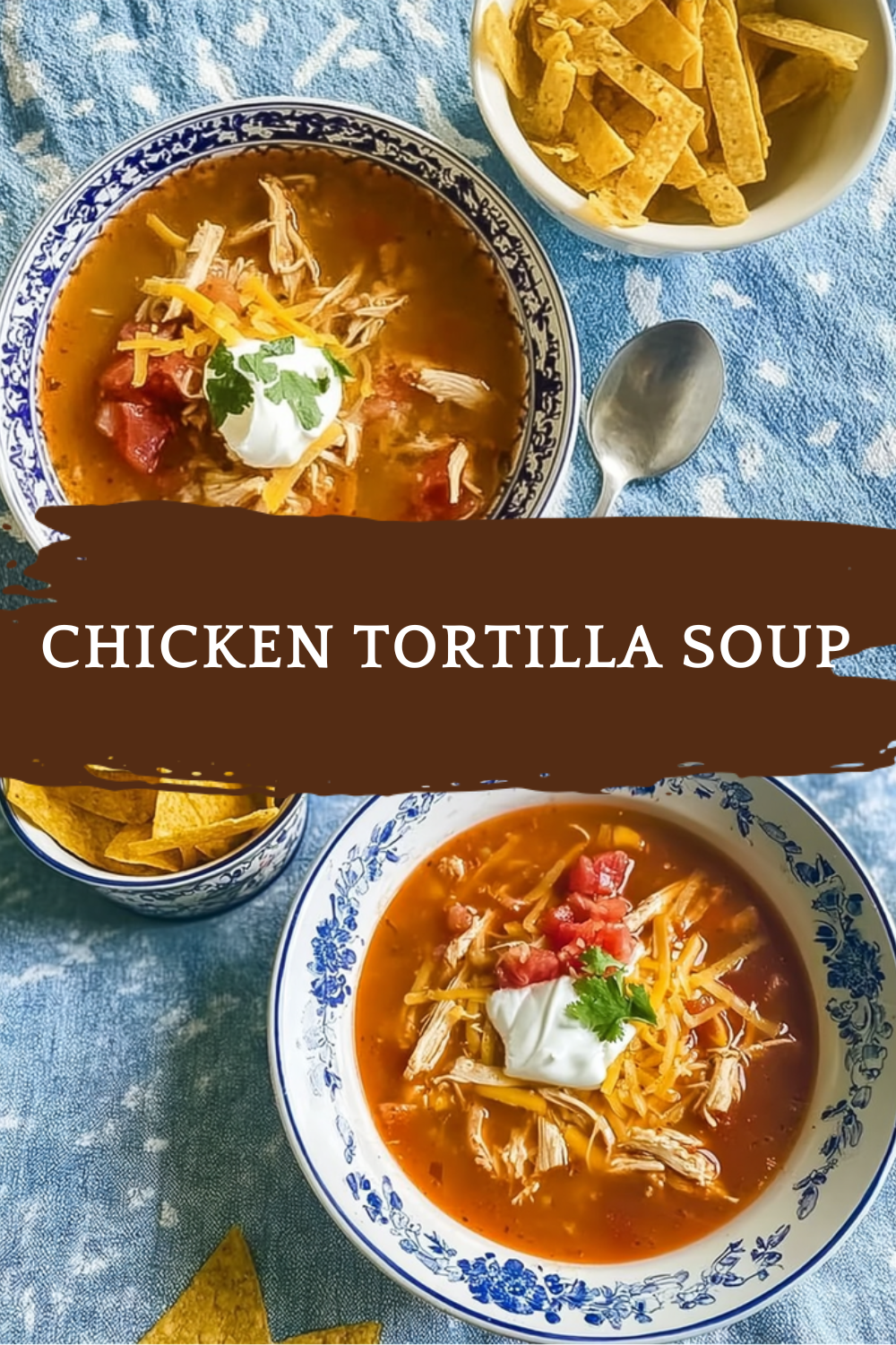 Chicken Tortilla Soup