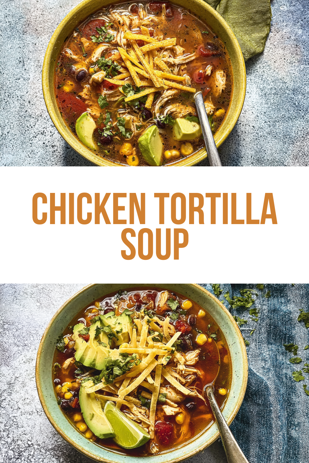 Chicken Tortilla Soup