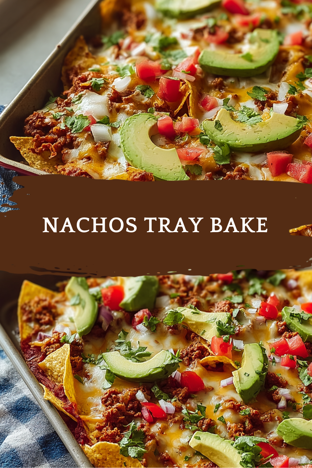Nachos Tray Bake