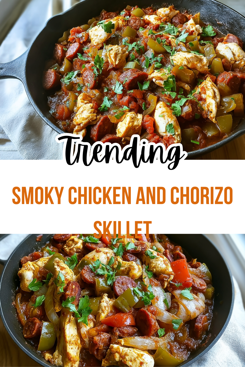 Smoky Chicken And Chorizo Skillet