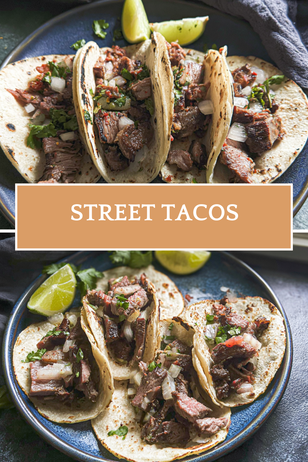 Street Tacos