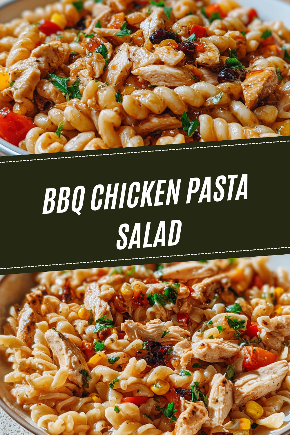 Bbq Chicken Pasta Salad