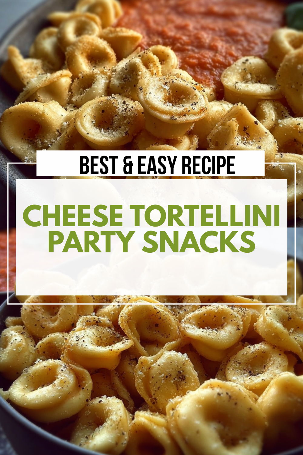 Cheese Tortellini Party Snacks