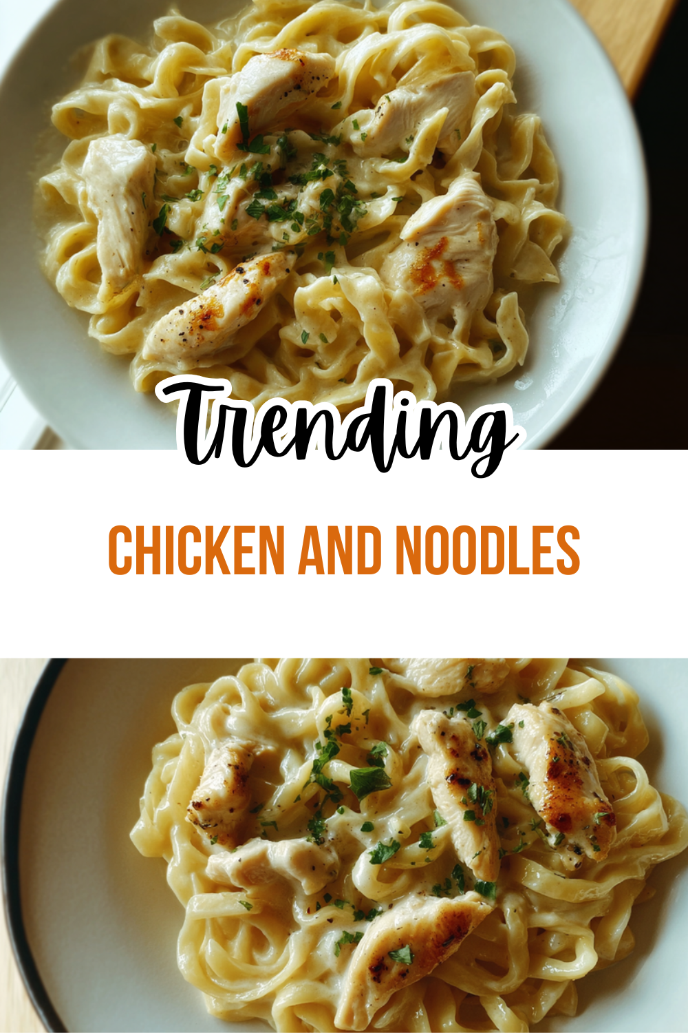 Chicken And Noodles