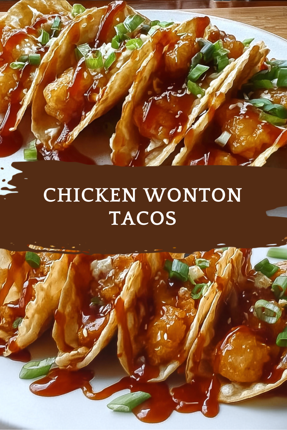 Chicken Wonton Tacos