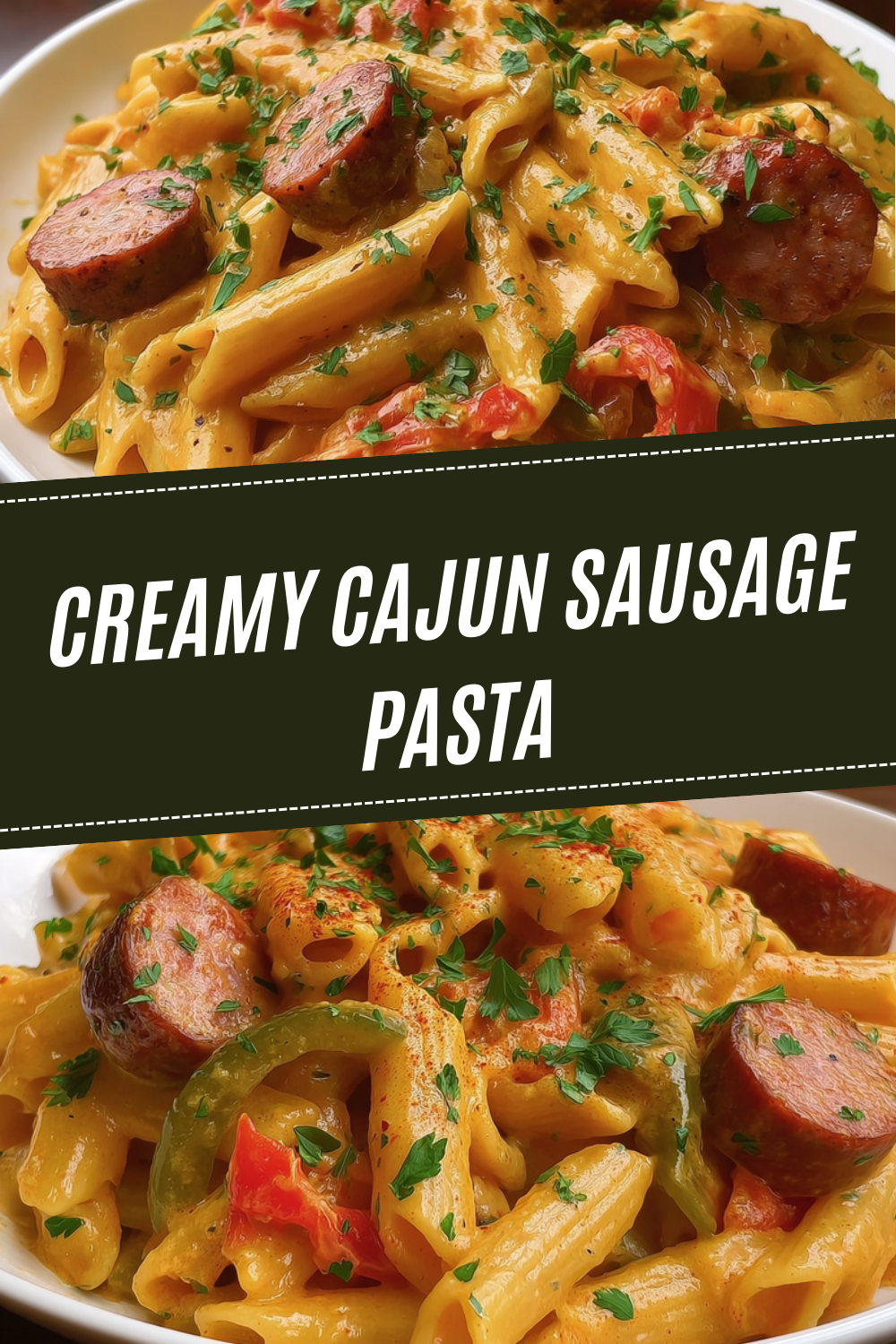 Creamy Cajun Sausage Pasta
