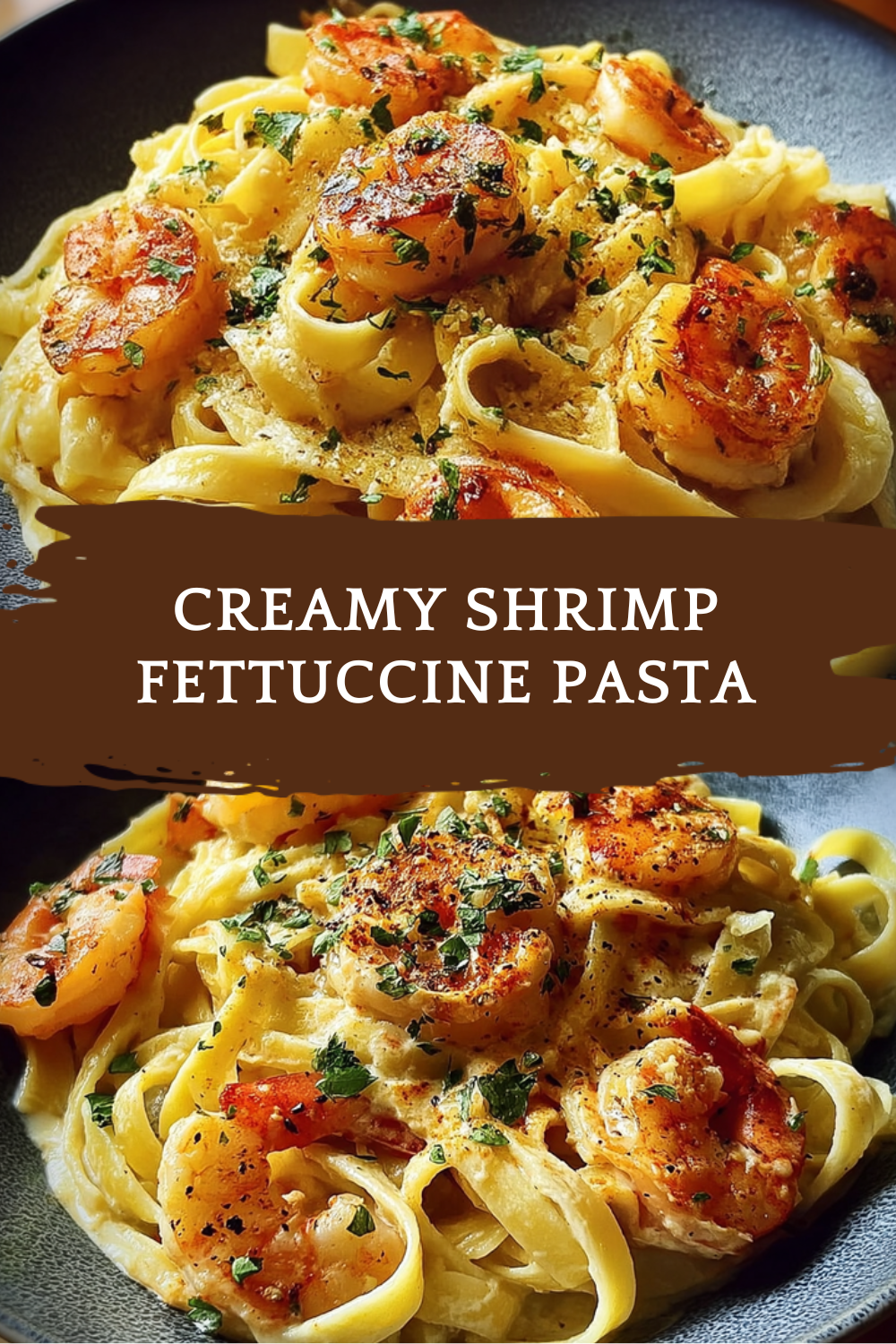 Creamy Shrimp Fettuccine Pasta