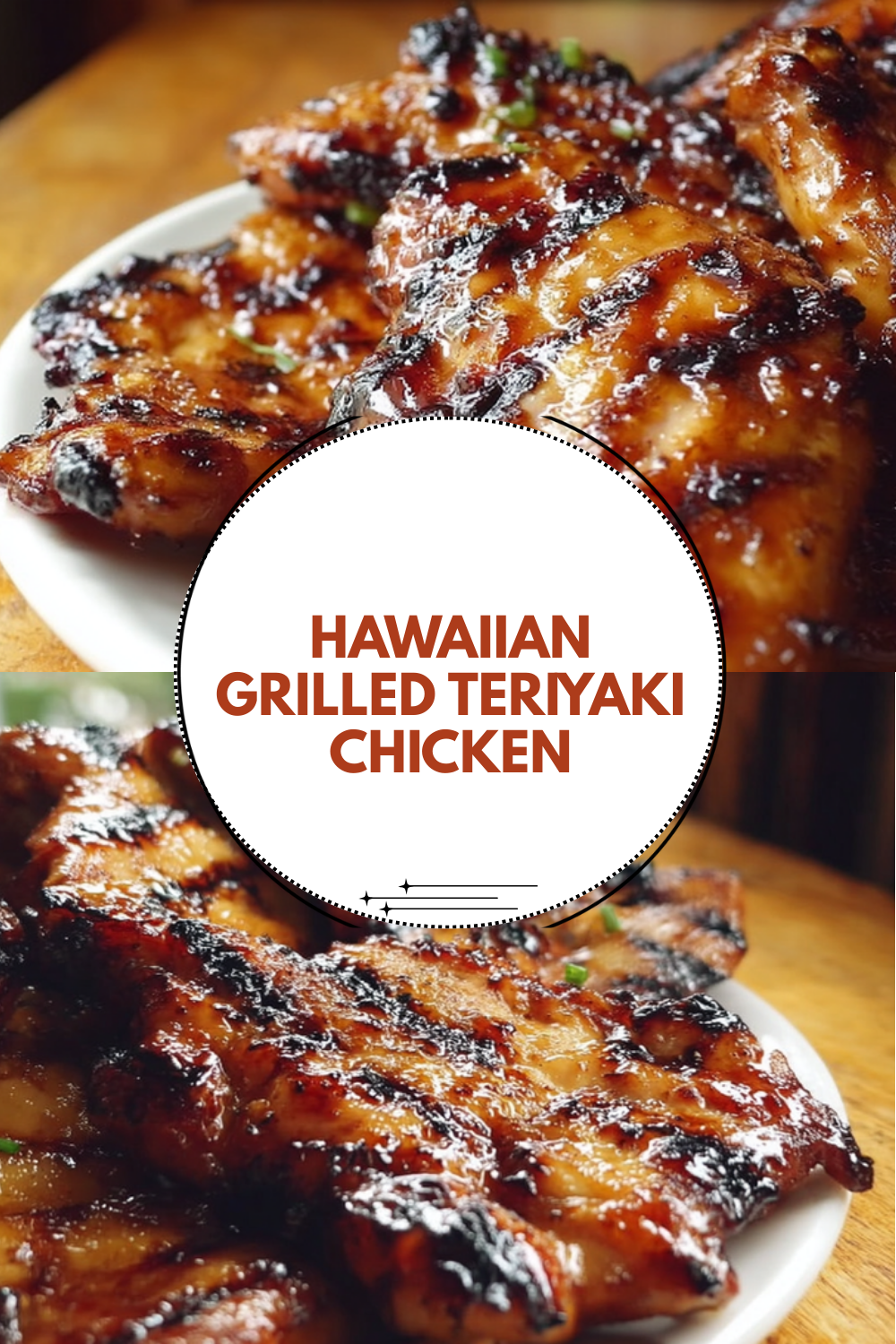 Hawaiian Grilled Teriyaki Chicken