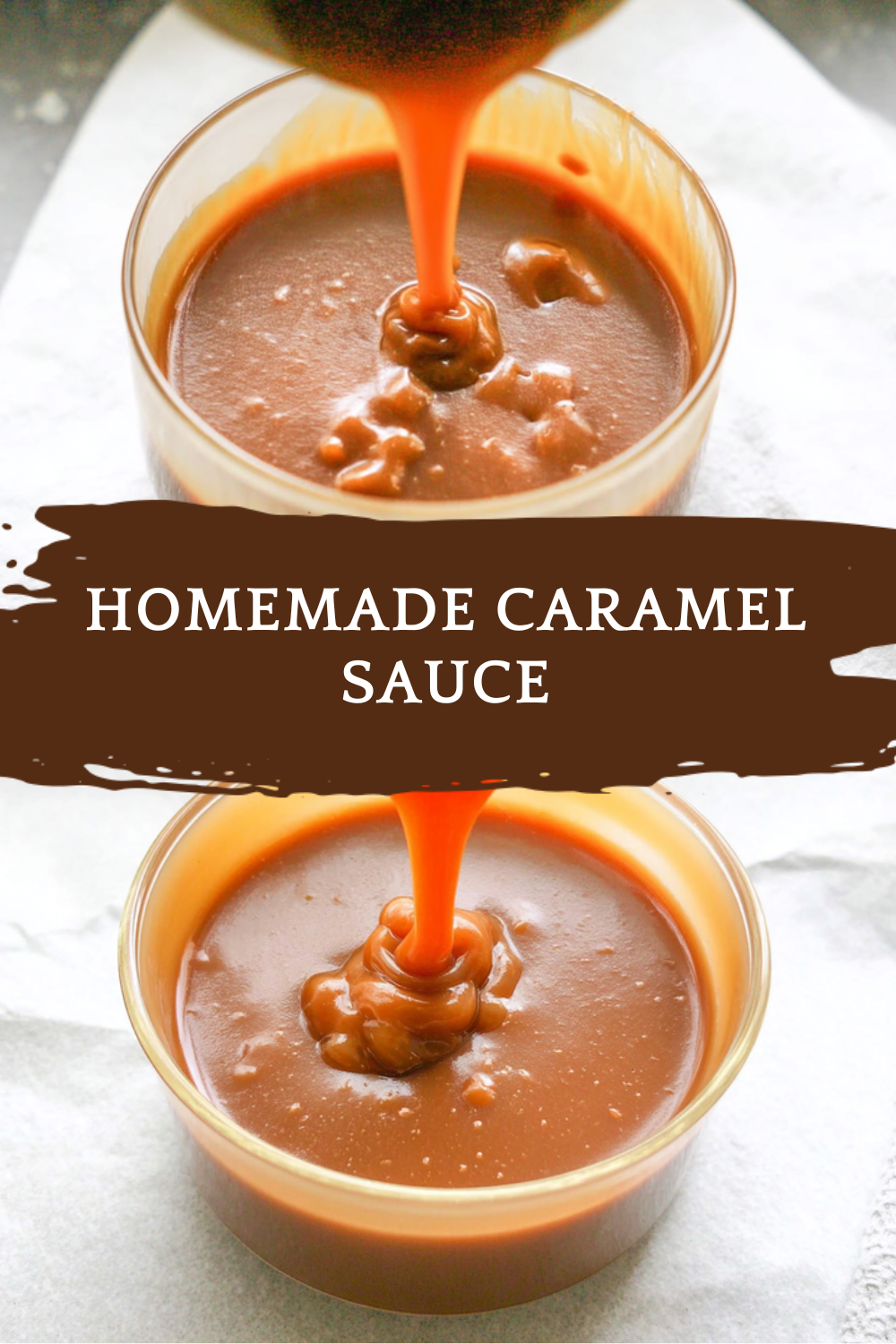Homemade Caramel Sauce