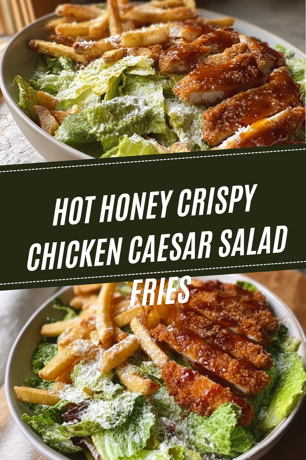 Crispy Hot Honey Chicken Caesar Salad 7 Hot Honey Crispy Chicken Caesar Salad Fries