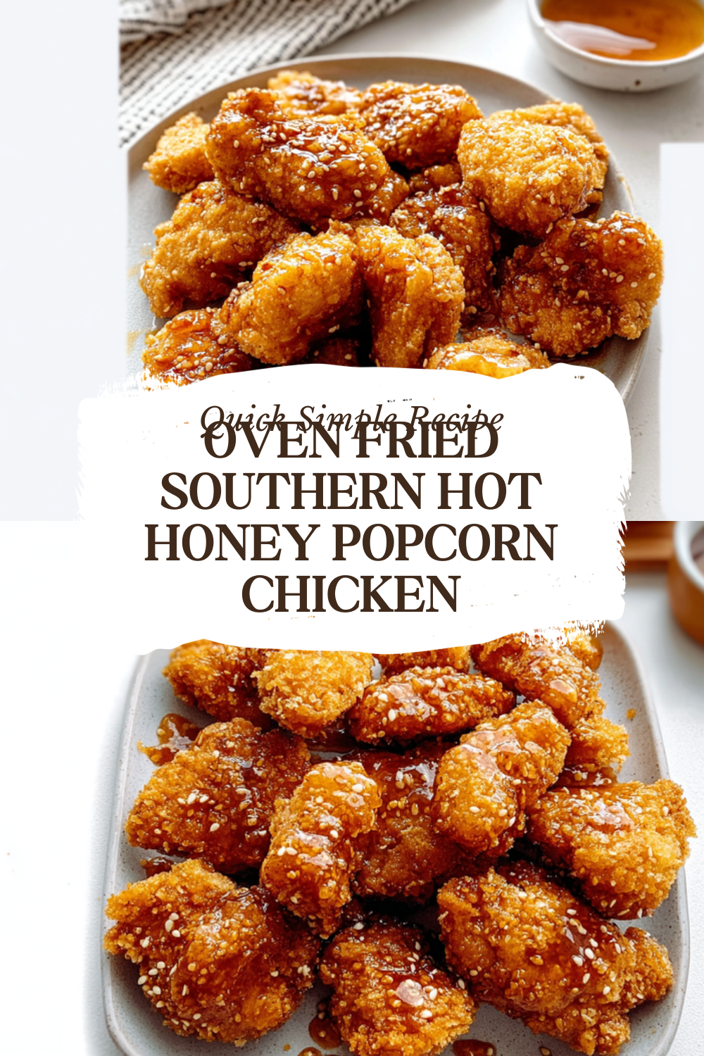 Oven Fried Southern Hot Honey Popcorn Chicken