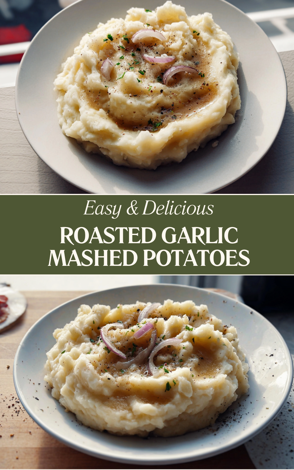 Roasted Garlic Mashed Potatoes