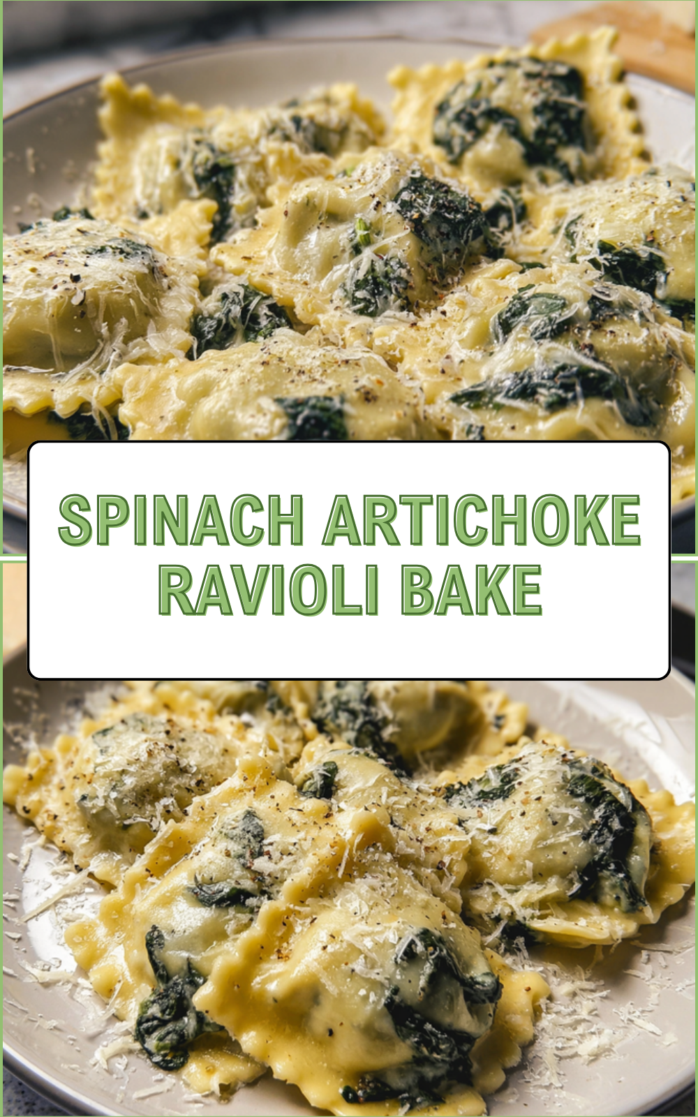 Spinach Artichoke Ravioli Bake