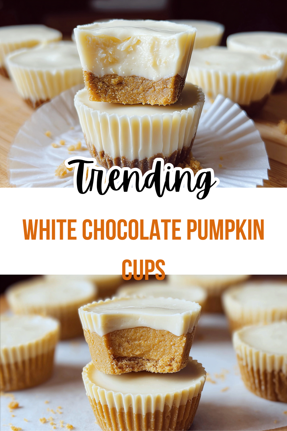 White Chocolate Pumpkin Cups