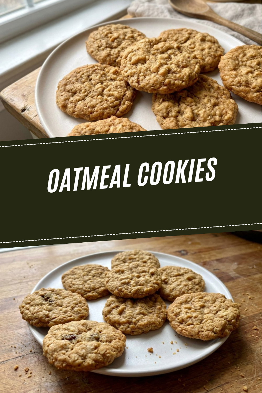 Oatmeal Cookies Recipe Easy Chewy Family Favorite 7 Oatmeal Cookies