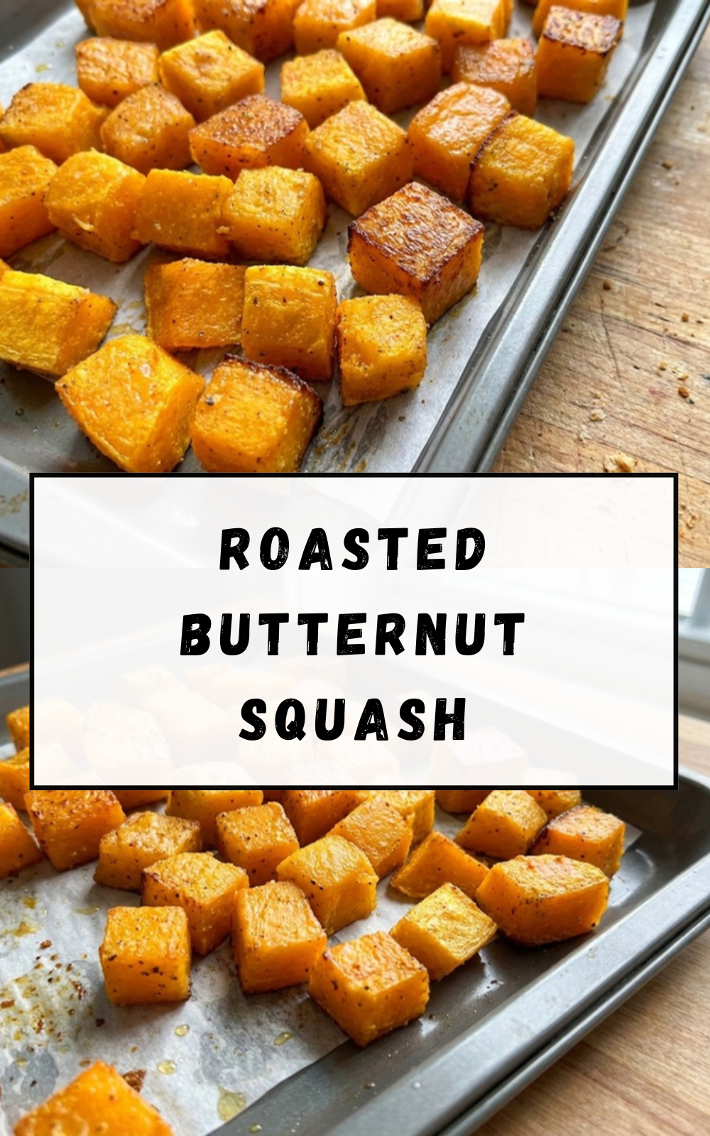 Roasted Butternut Squash
