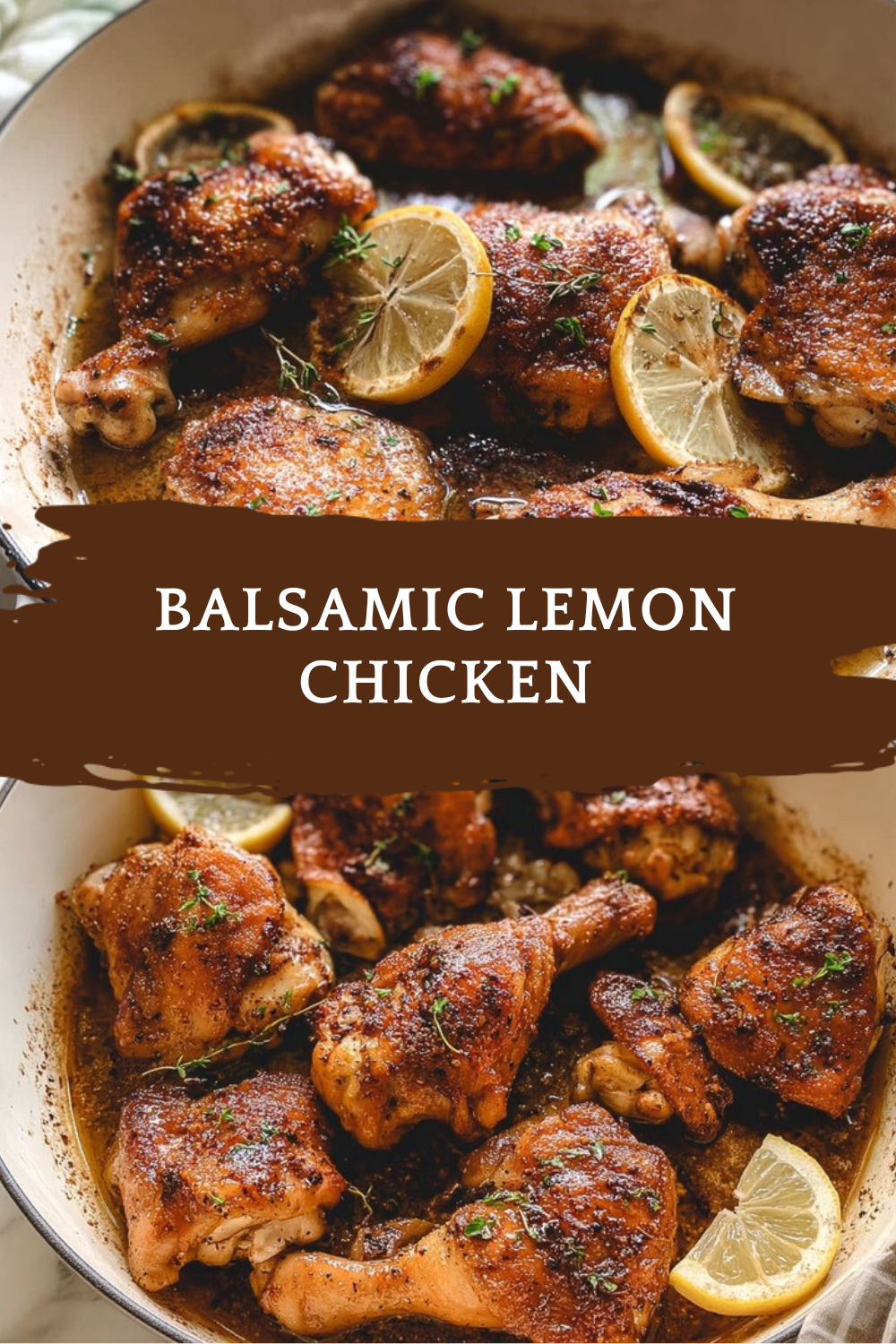 Balsamic Lemon Chicken