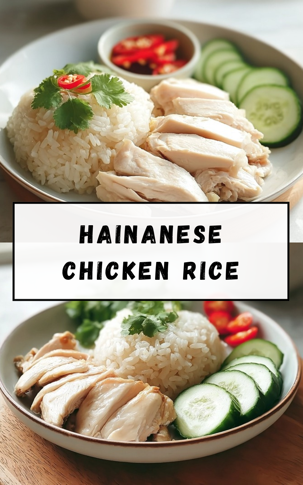 Hainanese Chicken Rice